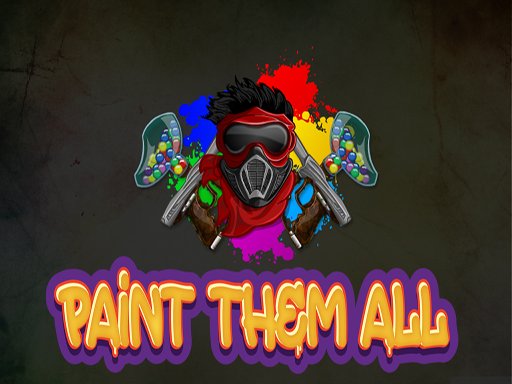 Paint them all — Aksi